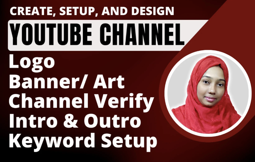 707I will create, setup youtube channel with logo, banner, intro, outro